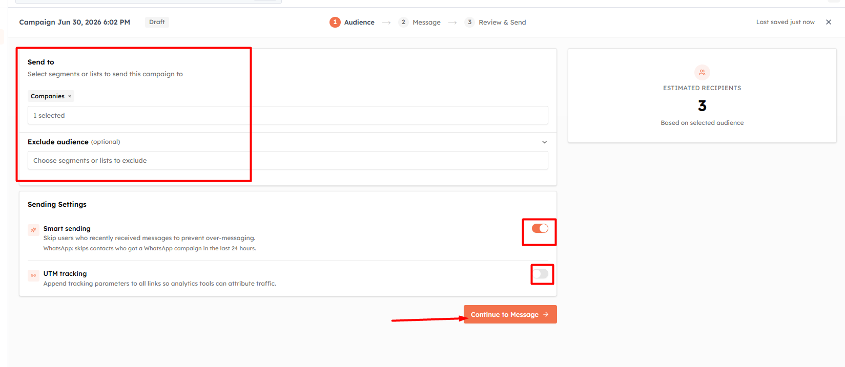 Step 2 — Select your audience
