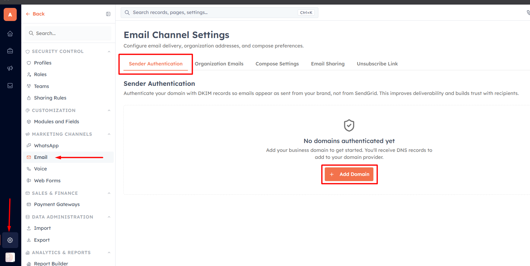 Step 1 — Open Email Deliverability settings