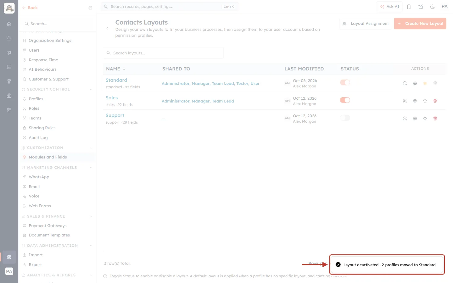 Layout deactivated · 2 profiles moved to Standard