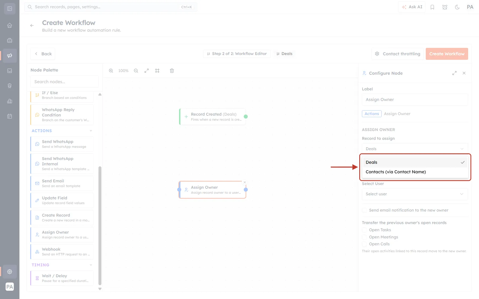 The Record to assign dropdown open, showing Deals and Contacts (via Contact Name). The open list is ringed in red with an arrow pointing at it; the rest of the screen faded back.