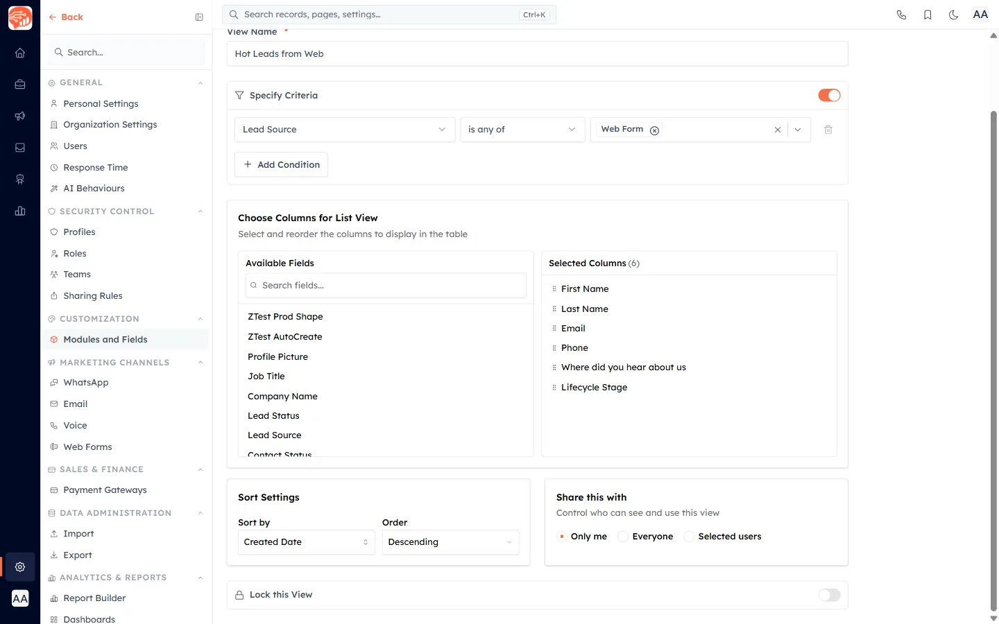 The Create Custom View builder: name, criteria, columns, sort, share and lock