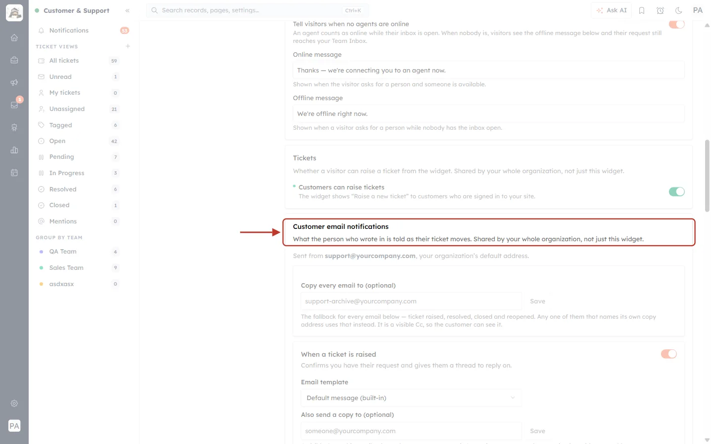 Customer email notifications, shared by the whole organisation