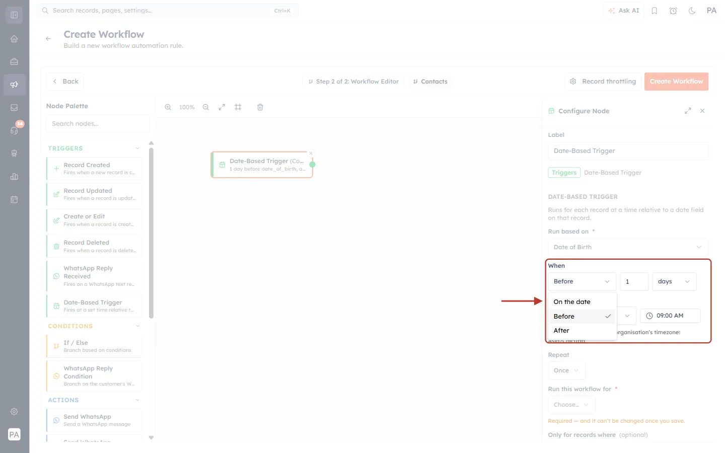 When dropdown showing On the date, Before and After