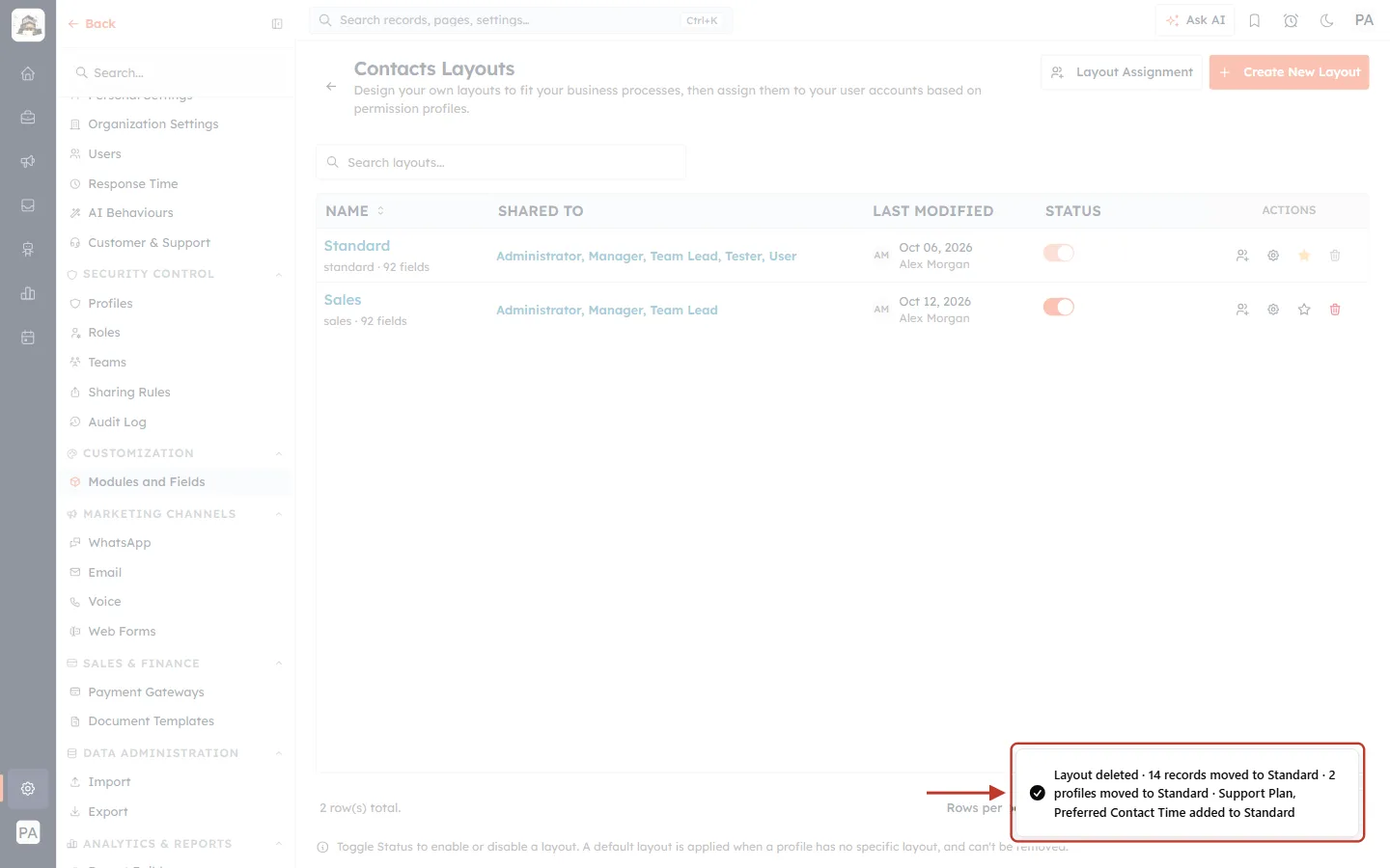 Layout deleted · 14 records moved to Standard · 2 profiles moved to Standard
