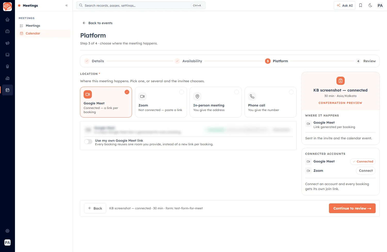 The Platform step once Google Meet is connected — the tile reads “Connected — a link per booking” and a Use my own Google Meet link toggle has appeared