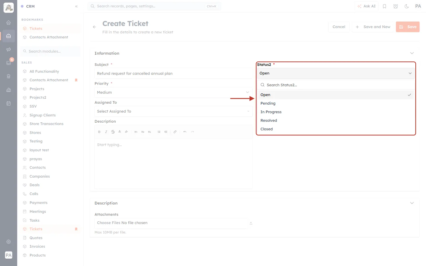 Status list on the Create Ticket form