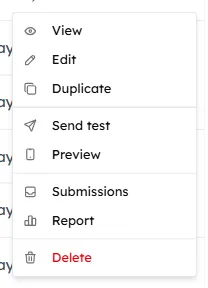 The row actions menu on the forms list, including Submissions and Report