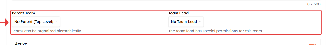 Parent Team and Team Lead dropdowns shown side by side on the Create Team form
