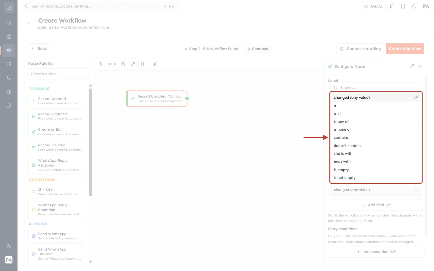 The change options for a watched field