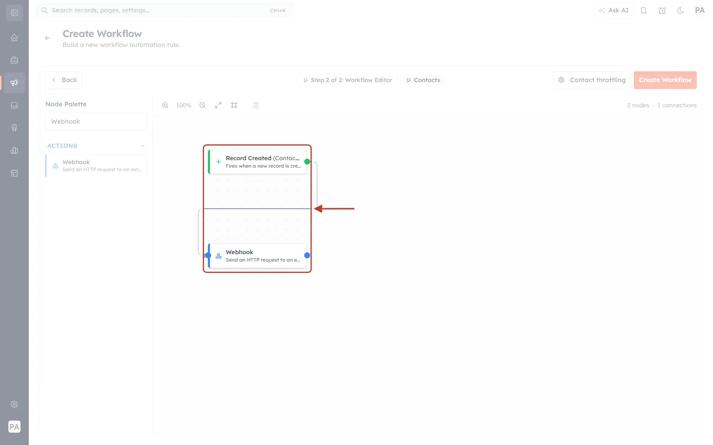 Record Created connected to Webhook on the canvas