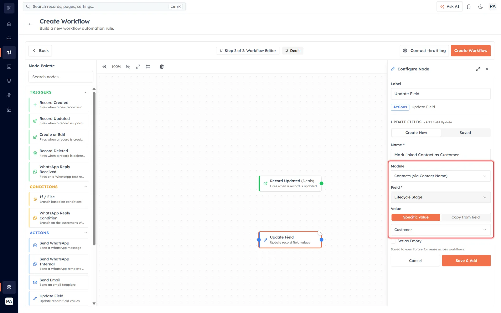 A completed field update: Module “Contacts (via Contact Name)”, Field “Lifecycle Stage”, Value “Customer”.