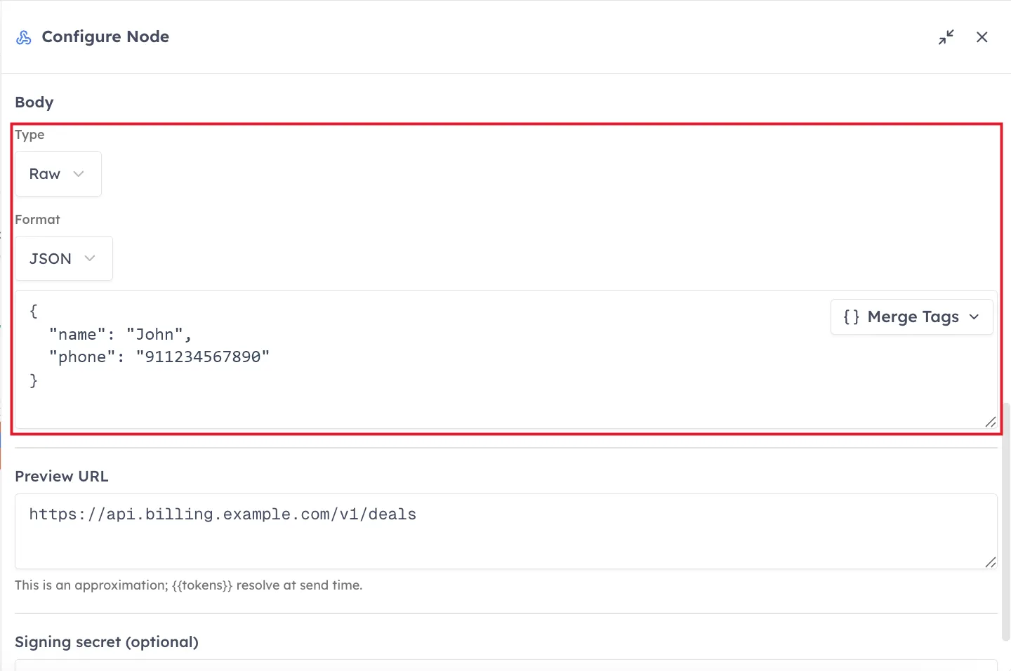 The Body section of the Configure Node panel with a red box around Type = Raw, Format = JSON and the JSON text.